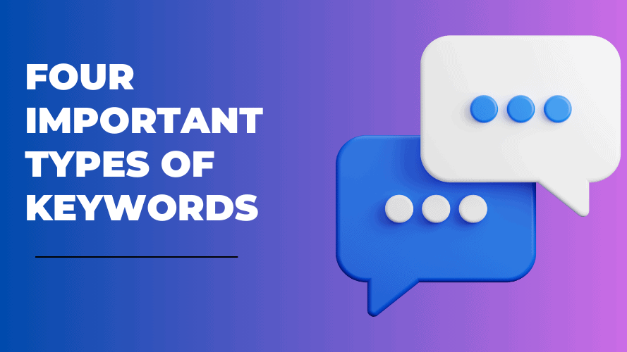 4 Types of Keywords that Every Website Owner Needs to Know