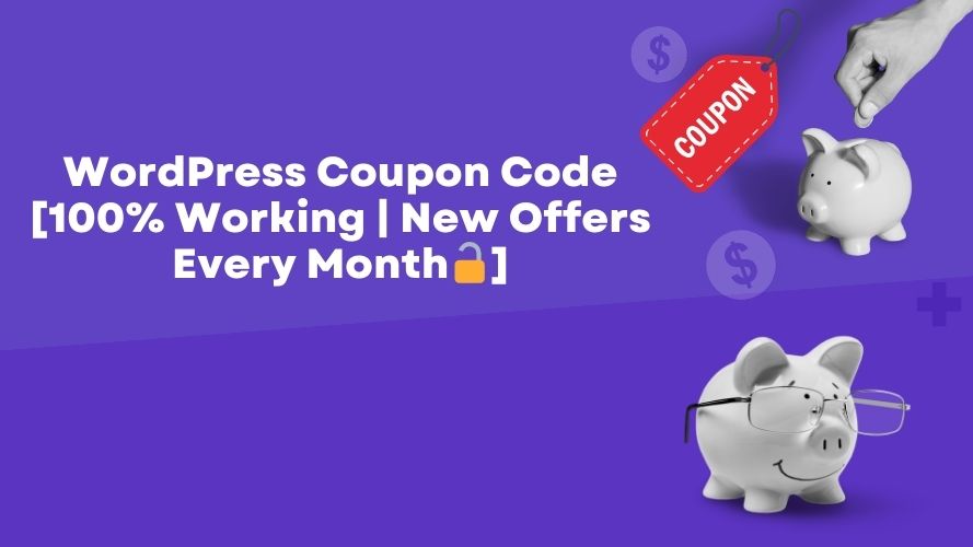 WordPress Coupon Code 2024 [75% OFF Code 🔓] Live